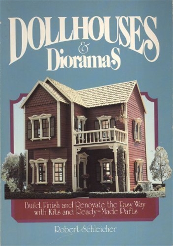 Dollhouses and Dioramas, Schleicher